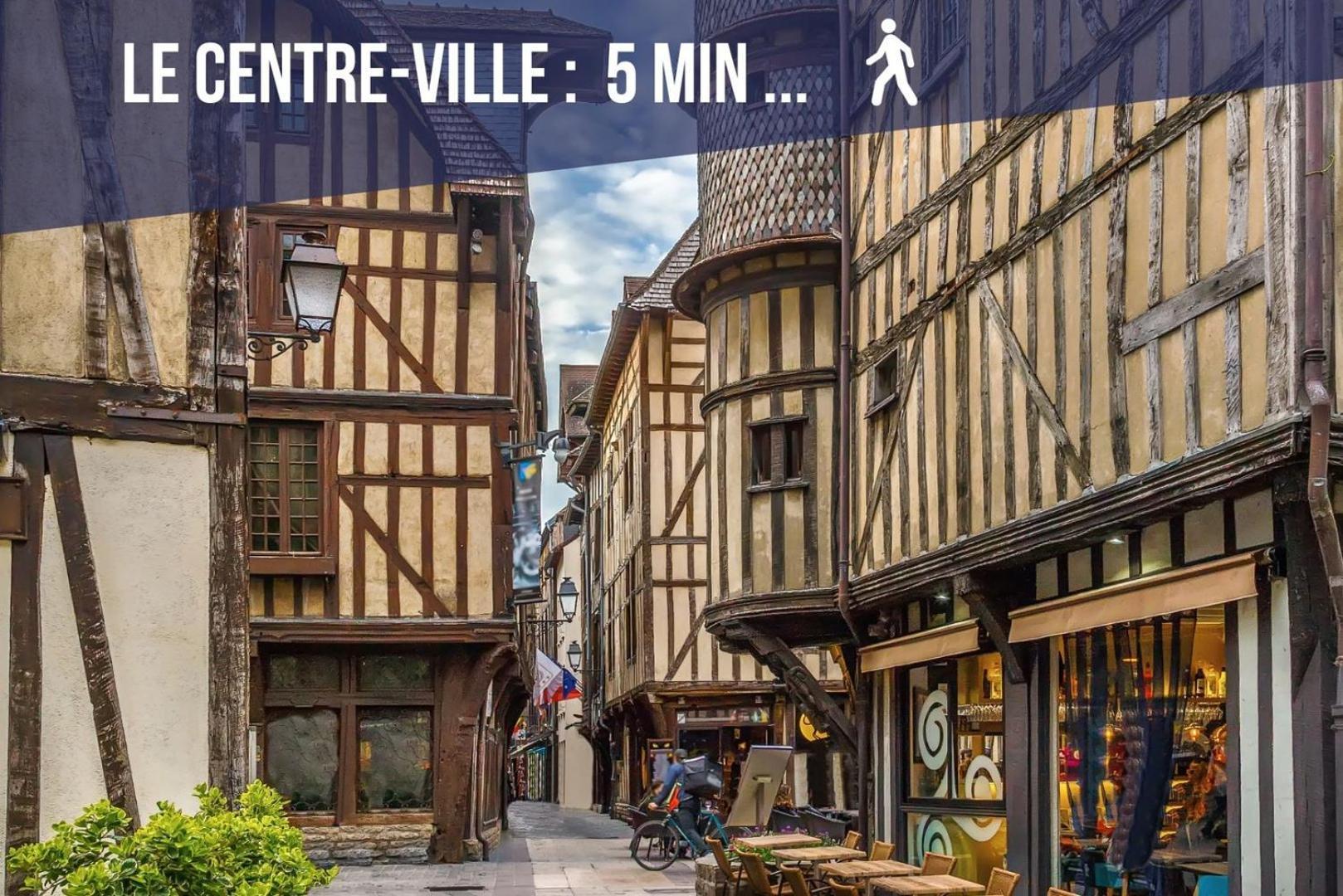 טרואה Le Travel - Appartement Equipe Proche Centre Et Yschools מראה חיצוני תמונה